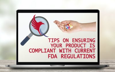 Tips on Ensuring Your Product Is FDA Compliant